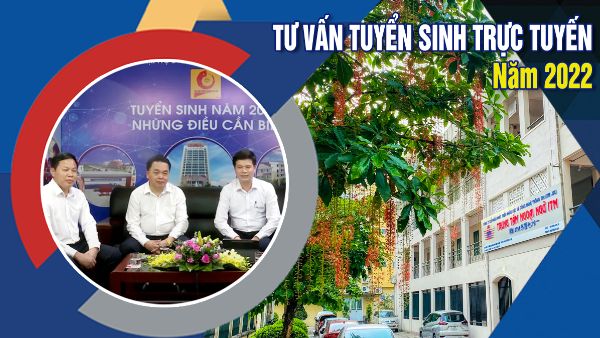Tư vấn tuyển sinh trực tuyến 2022